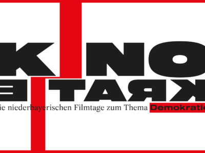 Kinokratie – Die niederbayerischen Filmtage zum Thema Demokratie